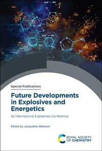 Enlarge image Cover: Future Developments in Explosives and Energetics - Royal Society of Chemistry