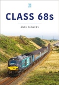 Cover: Class 68s - Key Publishing Ltd