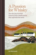 Cover: A Passion for Whisky - Mitchell Beazley
