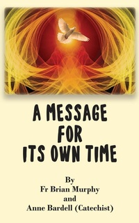 Abbildung von: A Message for Its Own Time - Grosvenor House Publishing Ltd