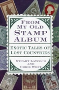 Cover: From My Old Stamp Album - The History Press Ltd