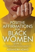 Cover: Positive Affirmations For Black Women (2 In 1) - Charlie Piper