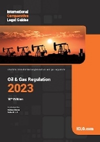 Abbildung von: International Comparative Legal Guide to Oil & Gas Regulation 2023 - Global Legal Group Ltd