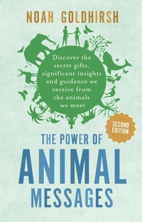 Abbildung von: The Power of Animal Messages (2nd Edition) - Hammersmith Health Books