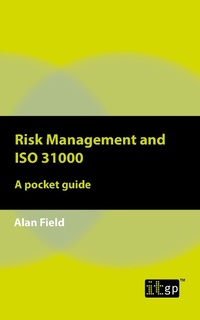 Abbildung von: Risk Management and ISO 31000 - IT Governance Publishing