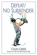 Cover: Defeat/No Surrender - ACMI Press