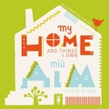 Cover: My Home and Things I Own - Pineapple Lane
