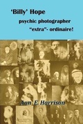 Cover: 'Billy' Hope psychic photographer "extra"-ordinaire - Saturday Night Press Publications