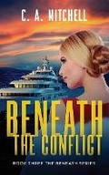 Cover: Beneath the Conflict - Rampart Books Limited