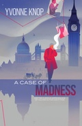 Cover: A Case of Madness - Improbable Press