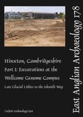 Cover: EAA 178: Hinxton, Cambridgeshire: Part I - Oxford Archaeology East