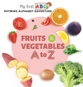 Cover: Fruits & Vegetables A to Z - Scotty Club