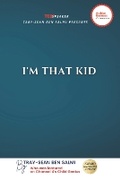 Cover: I'm That KID - Influencer Publishing