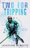 Cover: Two for Tripping - Drama Llama Publishing