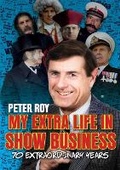 Cover: My Extra Life in Show Business - Pixel Tweaks Publications