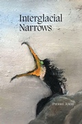 Cover: Interglacial Narrows - Contra Mundum Press