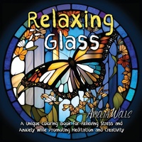 Enlarge image Cover: Relaxing Glass - Tiny Fox Press LLC