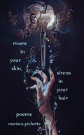 Cover: Rivers in Your Skin, Sirens in Your Hair - Android Press