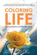 Cover: Coloring Life - Something or Other Publishing LLC