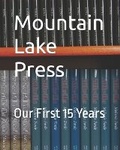 Cover: Mountain Lake Press - Mountain Lake Press