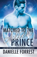 Cover: Matched to the Alien Prince - Eternal Scribe Publishing.