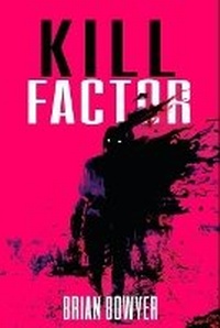 Enlarge image Cover: Kill Factor - Potter's Grove Press LLC