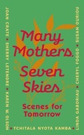Cover: Many Mothers, Seven Skies - FreeHand Books