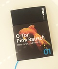 Cover: O-Ton Pina Bausch. - NIMBUS. Kunst und B&uuml;cher AG