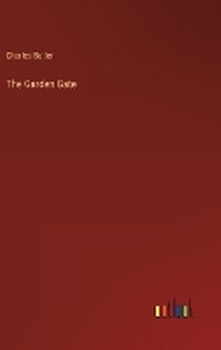 Enlarge image Cover: The Garden Gate - Outlook Verlag
