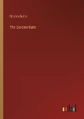 Cover: The Garden Gate - Outlook Verlag