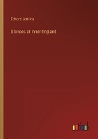 Enlarge image Cover: Glances at Inner England - Outlook Verlag