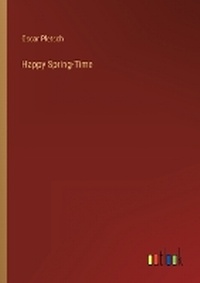 Enlarge image Cover: Happy Spring-Time - Outlook Verlag