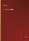 Cover: Solar Hieroglyphics - Outlook Verlag
