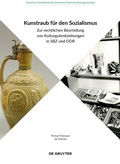 Cover: Kunstraub f&uuml;r den Sozialismus - De Gruyter