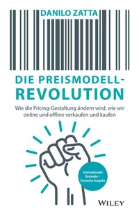Abbildung von: Die Preismodell-Revolution - Wiley-VCH