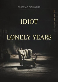 Abbildung von: Idiot - BoD - Books on Demand