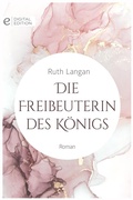 Cover: Die Freibeuterin des K&ouml;nigs - CORA Verlag