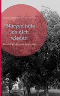 Cover: "Morgen hole ich dich wieder" - Books on Demand