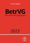 Abbildung von: Betriebsverfassungsgesetz - BetrVG 2023 - epubli