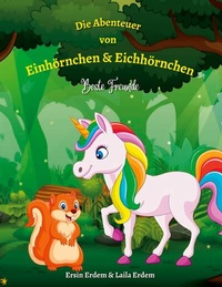 Abbildung von: Die Abenteuer von Einhörnchen & Eichhörnchen - Books on Demand