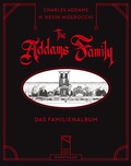 Cover: The Addams Family - Das Familienalbum - Antje Kunstmann Verlag
