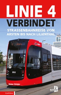 Abbildung von: Linie 4 verbindet - Kellner Verlag