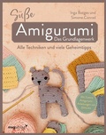 Cover: S&uuml;&szlig;e Amigurumi - Das Grundlagenwerk - mvg