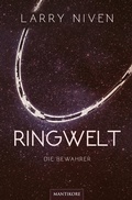 Cover: Ringwelt - Die Bewahrer - Mantikore-Verlag