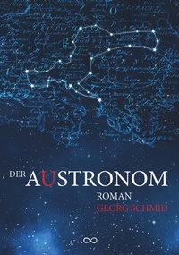 Enlarge image Cover: Der Austronom - Buchschmiede von Dataform Media GmbH