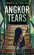 Cover: Angkor Tears - Next Chapter