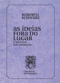Cover: As ideias fora de lugar - Azougue Press