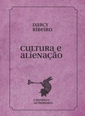 Cover: Cultura e alienacao - Azougue Press