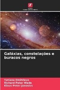 Abbildung von: Galaxias, constelacoes e buracos negros - Edicoes Nosso Conhecimento