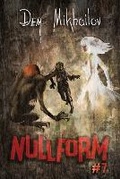 Cover: Nullform (Book #7) - Magic Dome Books in Collaboration with 1c-Publishing